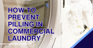 How to Prevent Pilling in Commercial Laundry