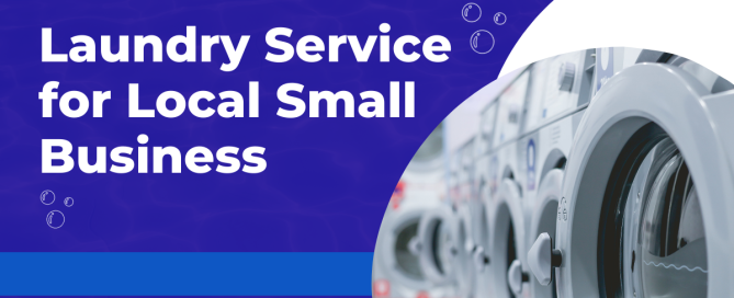 Laundry Service for Local Small Business